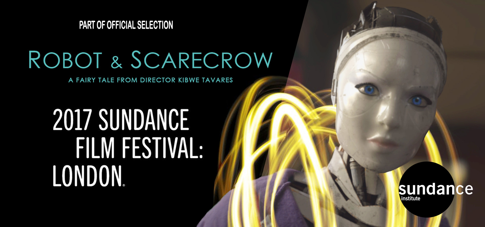 Robot and Scarecrow at Sundance